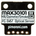 Pimoroni MAX30101 Breakout - Heart Rate, Oximeter, Smoke Sensor