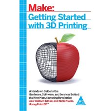 Getting Started with 3D Printing