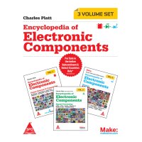 Encyclopedia of Electronic Components (3 Volume Set), Charles Platt