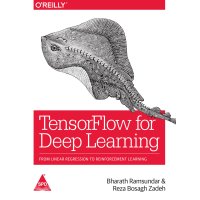 TensorFlow For Deep Learning