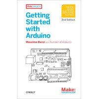 Getting Started With Arduino 3rd Edition